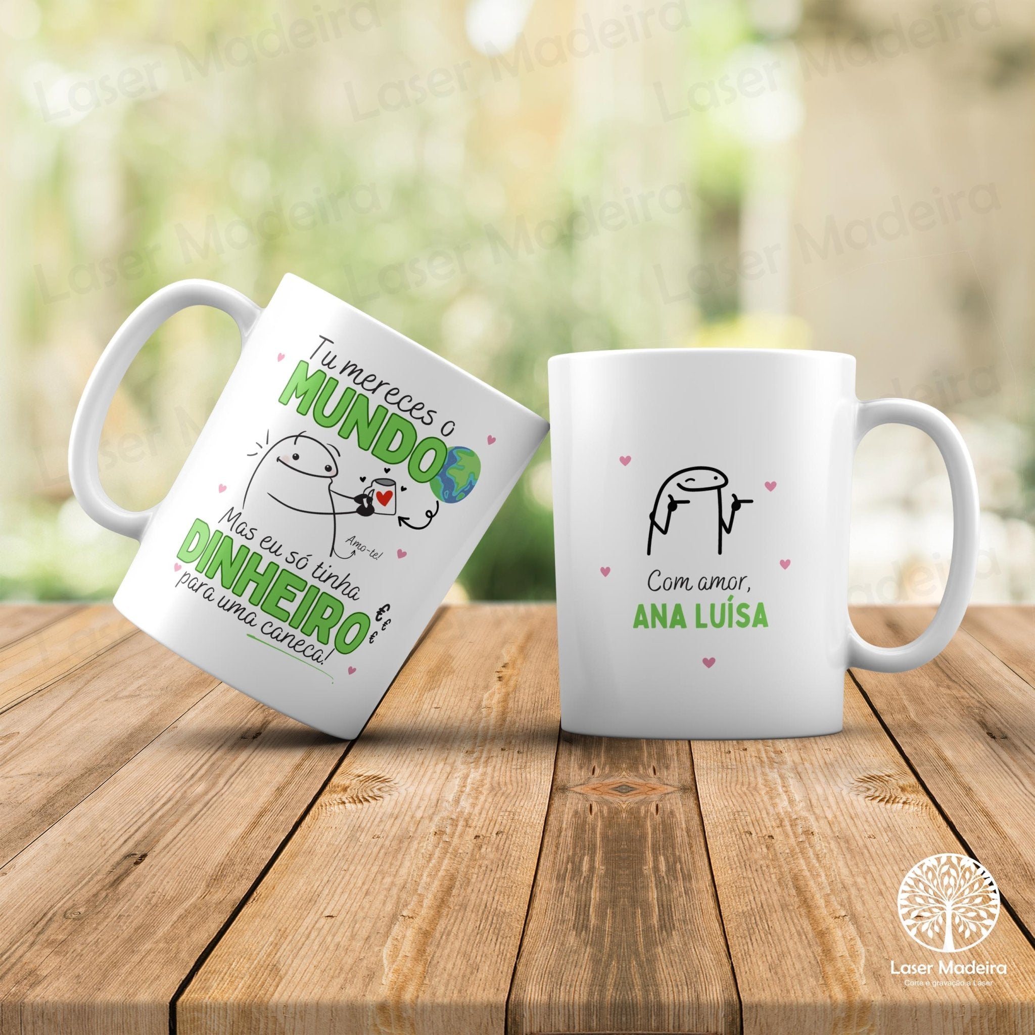 Caneca Personalizada "Mereces o Mundo..." - Dia dos Namorados/ Dia do Pai/ Dia da Mãe/ Padrinho/ Dia dos Avós - Laser Madeira