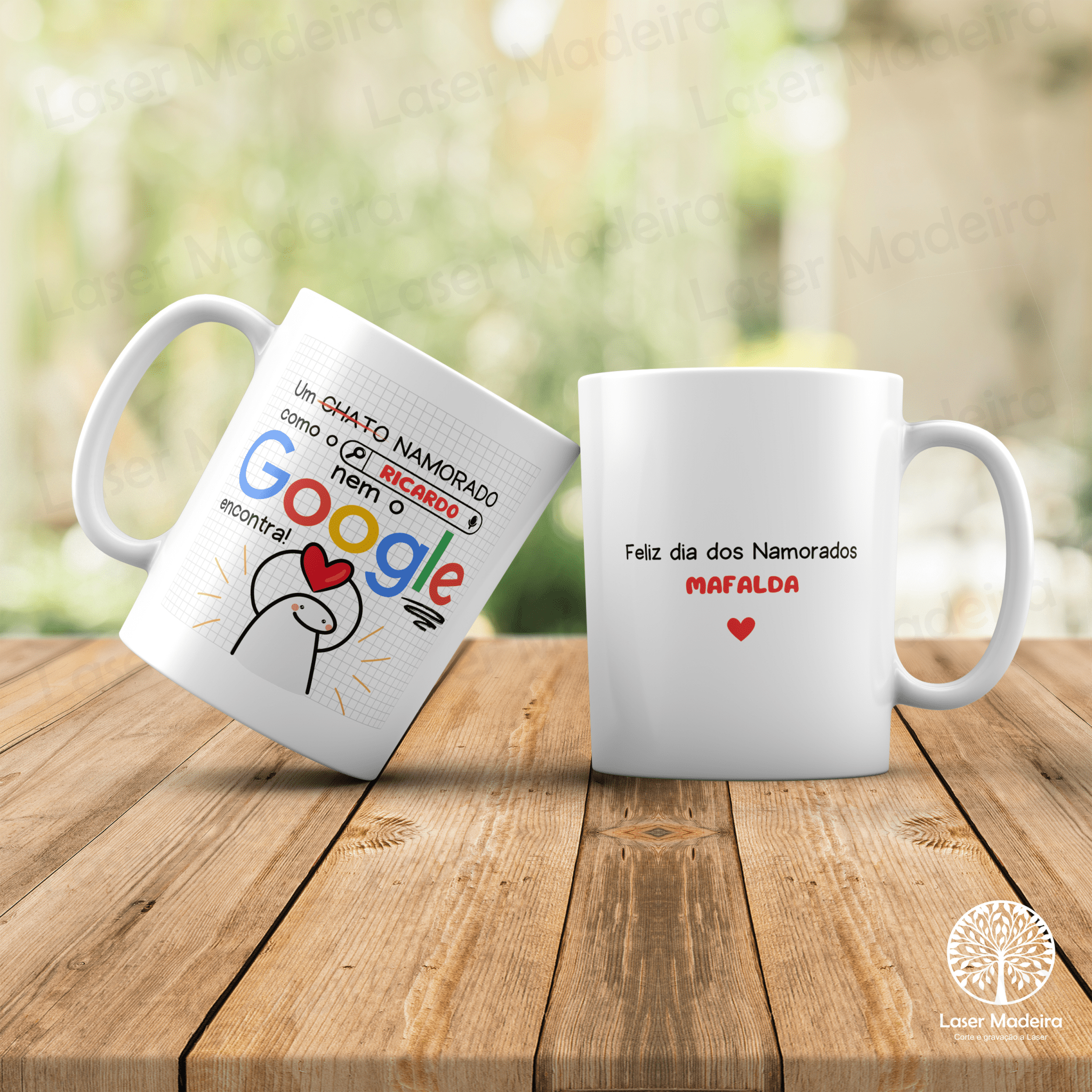 Caneca Personalizada "Nem o Google" - Dia dos Namorados - Laser Madeira