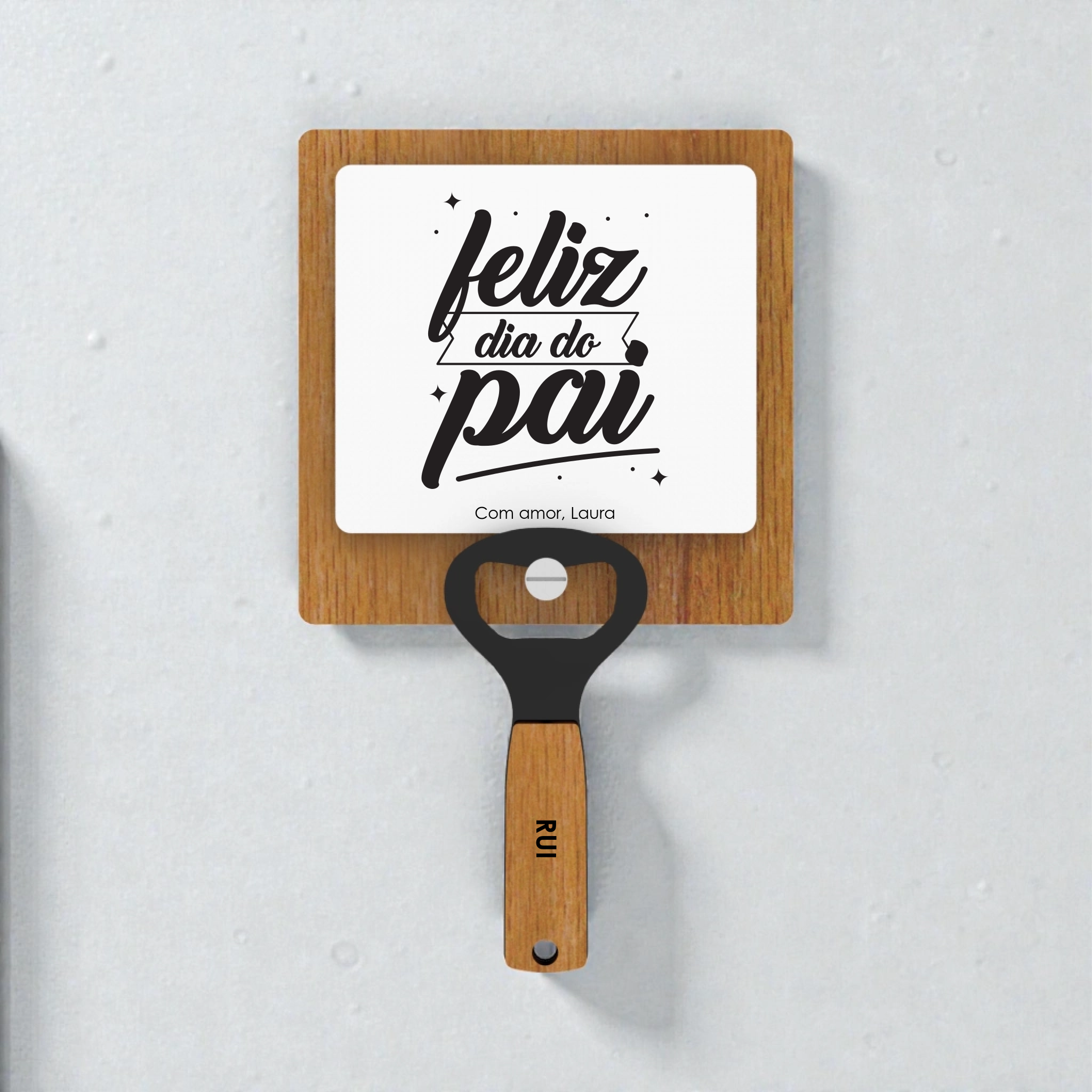 Íman e Descapsulador - Dia do Pai (vários modelos disponíveis) - Laser Madeira