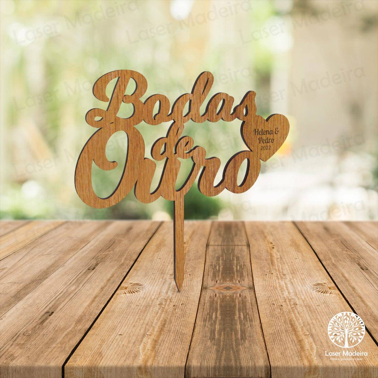 Topo de Bolo - Bodas de Ouro - Laser Madeira